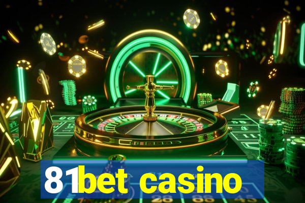 81bet casino